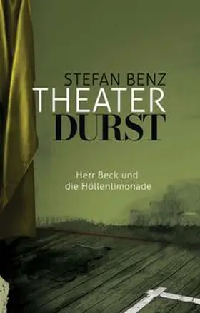 Benz |  Theaterdurst | Buch |  Sack Fachmedien
