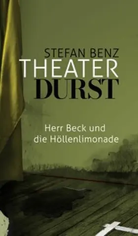 Benz |  Theaterdurst | eBook | Sack Fachmedien