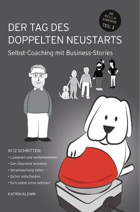 Klemm |  Der Tag des doppelten Neustarts | Buch |  Sack Fachmedien