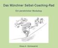 Schneewind |  Das Münchner Selbst-Coaching-Rad | Buch |  Sack Fachmedien