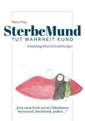 Frey |  SterbeMund | Buch |  Sack Fachmedien