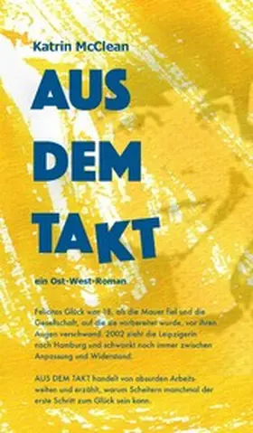 McClean |  Aus dem Takt - ein Ost-West-Roman | eBook | Sack Fachmedien