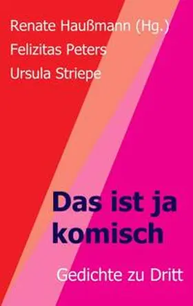Haußmann (Hg.) / Striepe / Haußmann |  Das ist ja komisch | Buch |  Sack Fachmedien