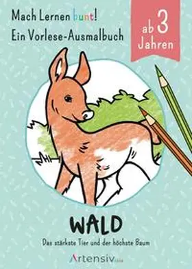 Schulz |  Wald - Ein Vorlese-Malbuch für Kinder ab 3 Jahren | Buch |  Sack Fachmedien