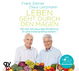 Elstner / Leitzmann |  Leben geht durch den Magen | Sonstiges |  Sack Fachmedien