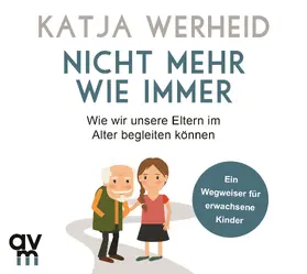 Werheid |  Nicht mehr wie immer | Sonstiges |  Sack Fachmedien