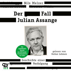 Melzer | Der Fall Julian Assange | Sonstiges | 978-3-7484-0232-9 | sack.de