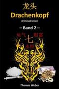 Weber |  Drachenkopf (Band 2) | Buch |  Sack Fachmedien
