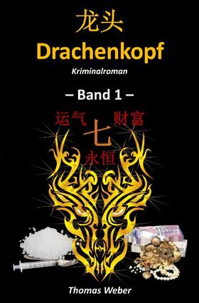 Weber | Drachenkopf (Band 1) | Buch | 978-3-7485-1094-9 | sack.de