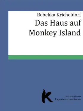 Kricheldorf |  Das Haus auf Monkey Island | eBook | Sack Fachmedien