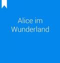 Neumann |  Alice Abenteuer im Wunderland | eBook | Sack Fachmedien