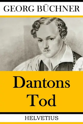 Büchner |  Dantons Tod | eBook | Sack Fachmedien
