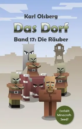 Olsberg |  Das Dorf Band 17: Die Räuber | eBook | Sack Fachmedien