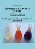 Wächter |  Übungsaufgaben Chemie - Allgemeine und Anorganische Chemie | Buch |  Sack Fachmedien