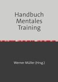 Müller |  Handbuch Mentales Training | Buch |  Sack Fachmedien