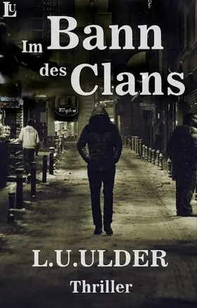 Ulder |  Im Bann des Clans | eBook | Sack Fachmedien