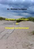 Germann |  Materialien und Prüfungen für Pädagogik und Psychologie | Buch |  Sack Fachmedien