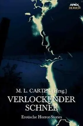 Carter / Zimmer Bradley / Bloch |  VERLOCKENDER SCHNEE | Buch |  Sack Fachmedien