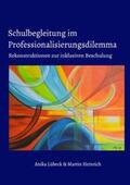 Lübeck / Heinrich |  Schulbegleitung im Professionalisierungsdilemma | Buch |  Sack Fachmedien