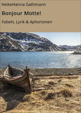 Gathmann |  Bonjour Motte! | eBook | Sack Fachmedien