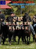 Schenk |  Pferdesoldaten 08 - Mit blanker Klinge | eBook | Sack Fachmedien