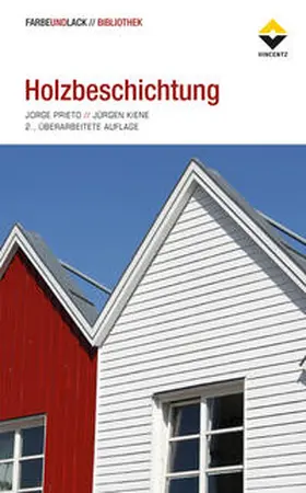 Prieto / Kiene |  Holzbeschichtung | Buch |  Sack Fachmedien