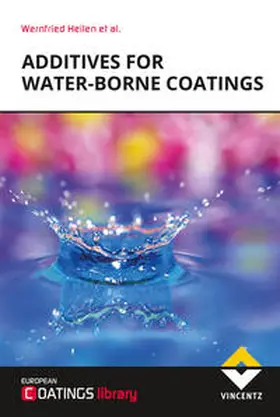 Heilen |  Additives for Water-borne Coatings | eBook | Sack Fachmedien
