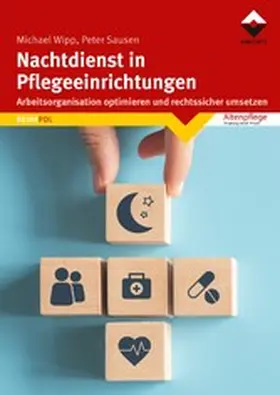 Wipp / Sausen |  Nachtdienst in Pflegeeinrichtungen | eBook | Sack Fachmedien