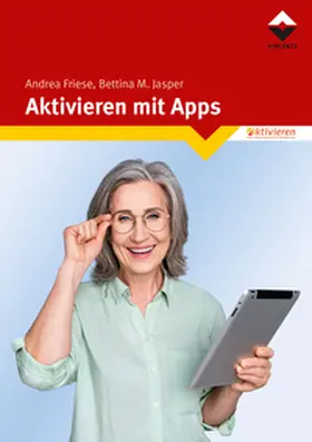 Friese / Jasper |  Aktivieren mit Apps | eBook | Sack Fachmedien