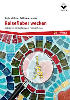 Friese / Jasper |  Reisefieber wecken | Buch |  Sack Fachmedien