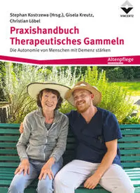 Kostrzewa / Kreutz / Löbel |  Praxishandbuch Therapeutisches Gammeln | eBook | Sack Fachmedien
