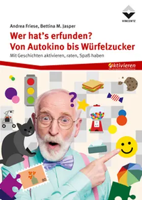 Friese / Jasper |  Wer hat´s erfunden? - Von Autokino bis Würfelzucker | eBook | Sack Fachmedien