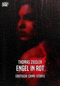 Ziegler |  ENGEL IN ROT | eBook | Sack Fachmedien