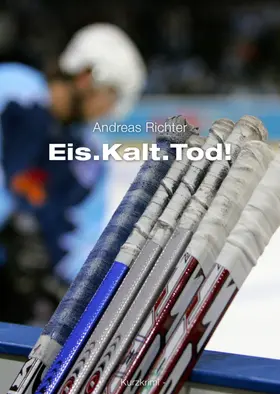 Richter |  Eis.Kalt.Tod! | eBook | Sack Fachmedien