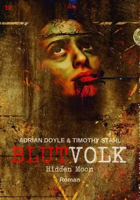 Doyle / Stahl |  BLUTVOLK, Band 12: HIDDEN MOON | eBook | Sack Fachmedien