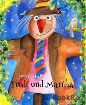 Müller |  Fredi und Martha | eBook | Sack Fachmedien