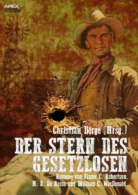 A. de Rosso / Dörge / C. MacDonald |  DER STERN DES GESETZLOSEN | eBook | Sack Fachmedien