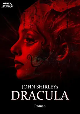 Shirley |  JOHN SHIRLEYS DRACULA | eBook | Sack Fachmedien