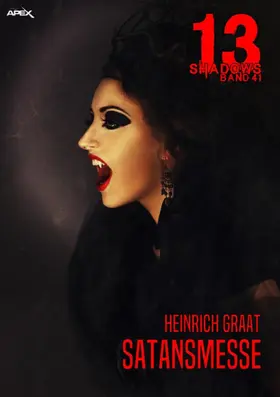 Graat |  13 SHADOWS, Band 41: SATANSMESSE | eBook | Sack Fachmedien