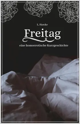 Hawke |  Freitag (Neuauflage) | eBook | Sack Fachmedien