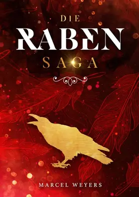 Weyers |  Die Raben-Saga | eBook | Sack Fachmedien