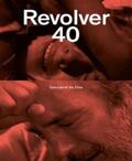 Athina Tsangari / Heinrich / Lenssen |  Revolver 40 | eBook | Sack Fachmedien