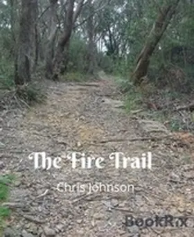 Johnson |  The Fire Trail | eBook | Sack Fachmedien