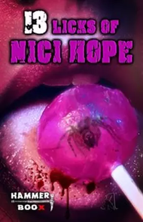 Hope / Kastenholz / Ap Cwanderay |  13 Licks of Nici Hope | eBook | Sack Fachmedien