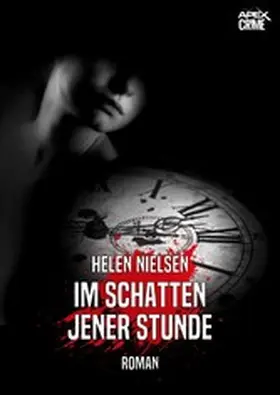 Nielsen |  IM SCHATTEN JENER STUNDE | eBook | Sack Fachmedien