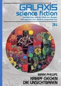Phillips |  GALAXIS SCIENCE FICTION, Band 34: KAMPF GEGEN DIE UNSICHTBAREN | eBook | Sack Fachmedien