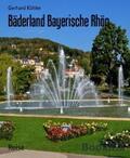 Köhler |  Bäderland Bayerische Rhön | eBook | Sack Fachmedien