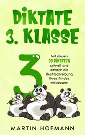 Hofmann |  Diktate 3. Klasse | eBook | Sack Fachmedien