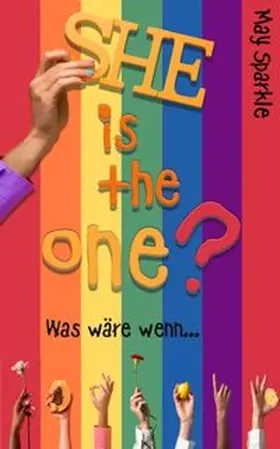 Sparkle |  She is the one? | Buch |  Sack Fachmedien