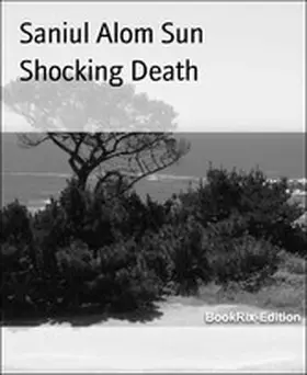 Sun |  Shocking Death | eBook | Sack Fachmedien